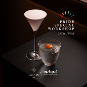 [Pride Special] Artisan x A.P.T Cocktail Workshop